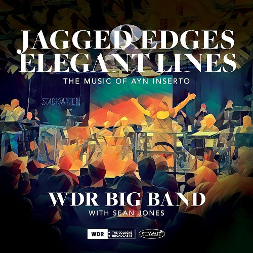 WDR Big Band & Sean Jones Jagged Edges & Elegant Lines And New CD Presale
