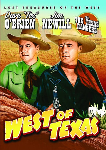 West Of Texas (Dave O'Brien Jim Newill Guy Wilkerson Frances Gladwin) New DVD