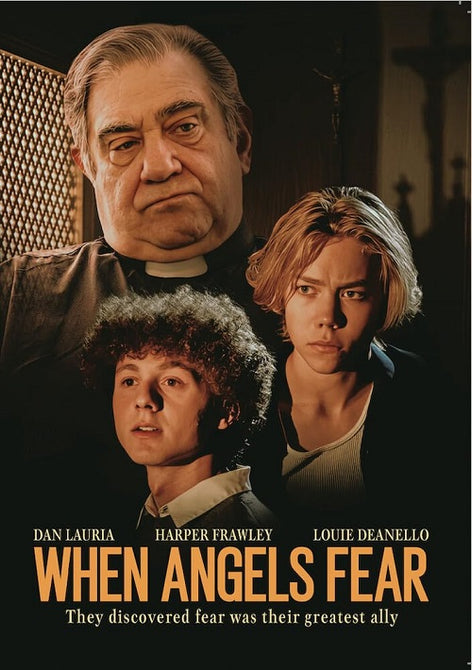 When Angels Fear (Dan Lauria Harper Frawley Louie DeAnello) New DVD Presale