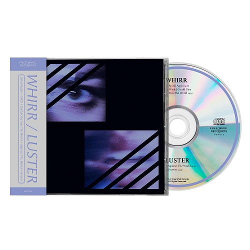 Whirr & Luster And New CD Presale