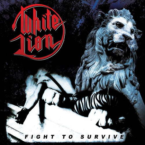 White Lion Fight to Survive New CD