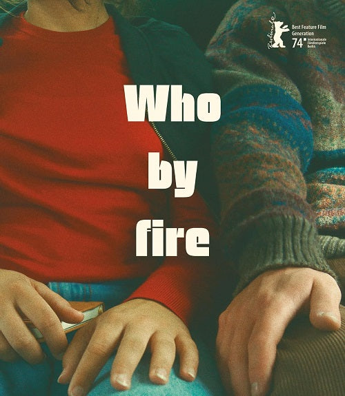 Who By Fire (Noah Parker Aurelia Arandi Longpre) New Blu-ray Presale