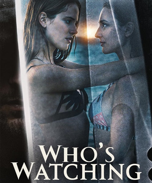 Whos Watching (Elle Corrigan Jira Seow) New Blu-ray Presale