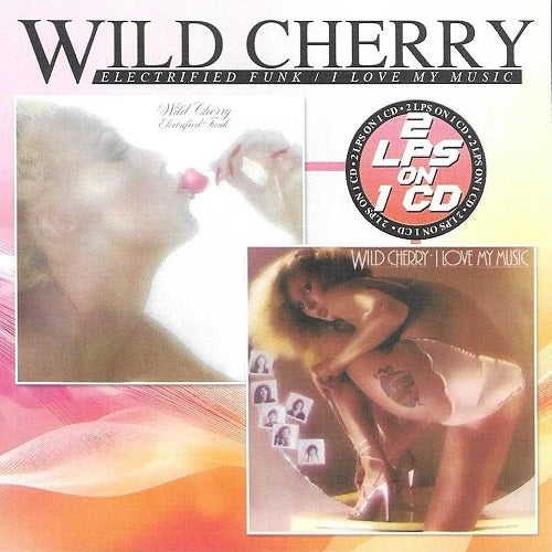 Wild Cherry Electrified Funk I Love My Music New CD