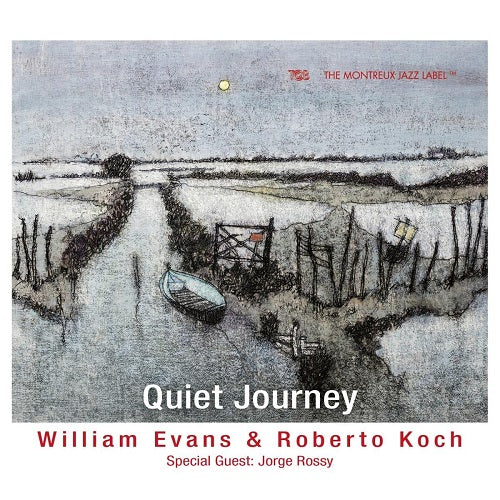 WILLIAM EVANS ROBERTO KOCH Quiet Journey New CD