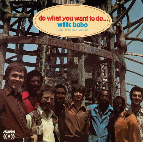 WILLIE BOBO & THE BO GENTS Do What You Want To Do And New CD