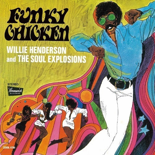 WILLIE HENDERSON & SOUL EXPRESSIONS Funky Chicken + 7 Seven And New CD