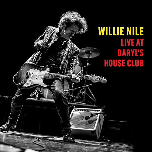 Willie Nile Live At Daryl's House Club Daryls New CD