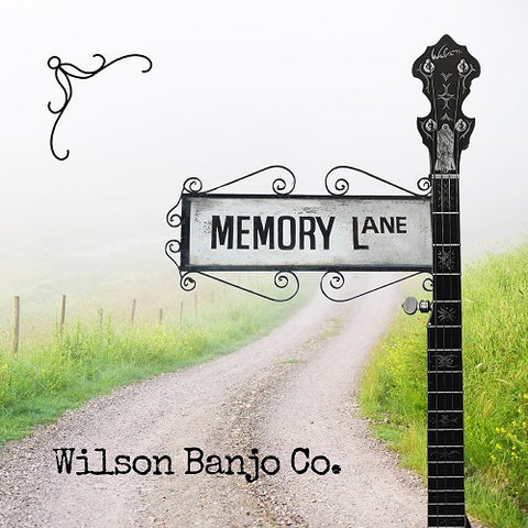 Wilson Banjo Co Memory Lane New CD