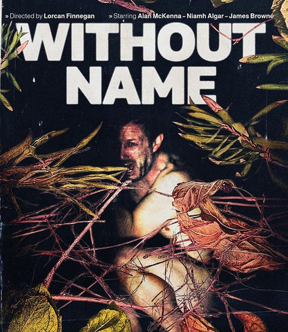 Without Name (Alan McKenna Niamh Algar James Browne Olga Wehrly) Blu-ray