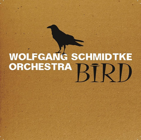 Wolfgang Schmidtke Orchestra Bird New CD