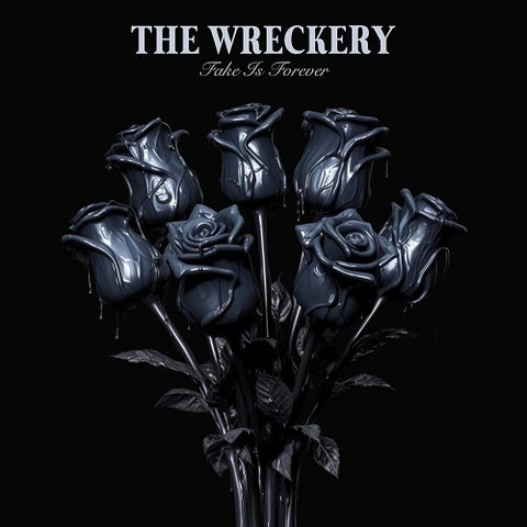 WRECKERY Fake Is Forever New CD