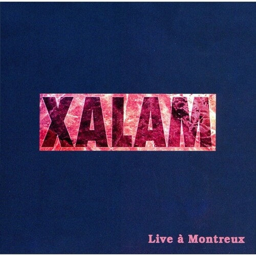 Xalam Live A Montreux New CD