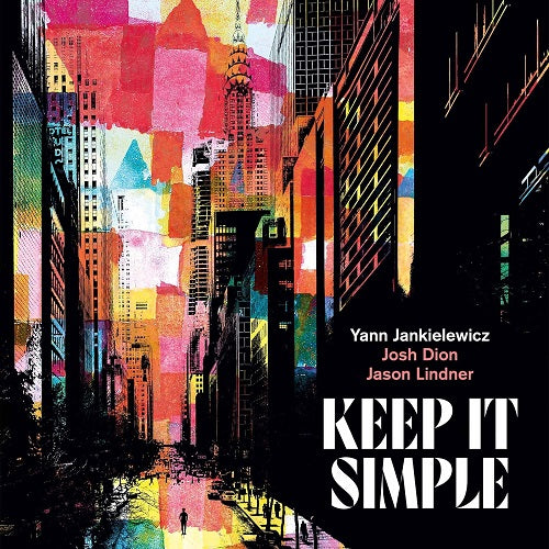 Yann Jankielewicz Keep It Simple New CD