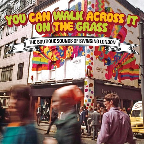 You Can Walk Across It On The Grass Boutique Sound Of Swinging London 3 Disc CD