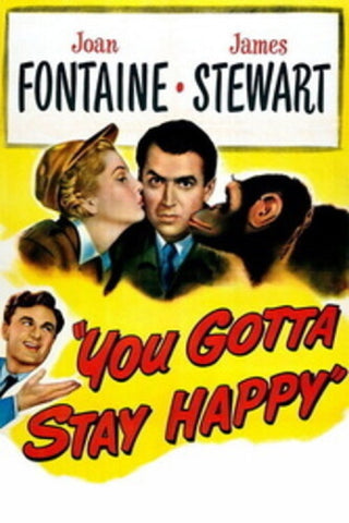 You Gotta Stay Happy (Joan Fontaine Jimmy Stewart) New Blu-ray Presale