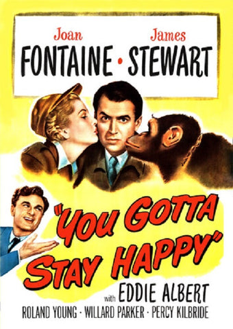 You Gotta Stay Happy (Joan Fontaine Jimmy Stewart) New DVD Presale