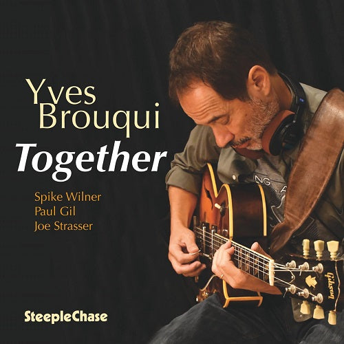 YVES BROUQUI Together New CD Presale