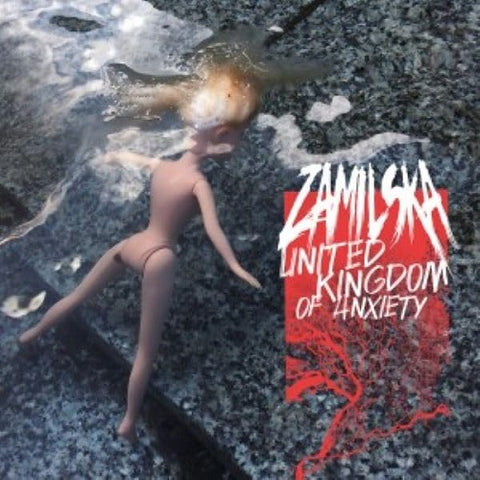 Zamilska United Kingdom of Anxiety New CD