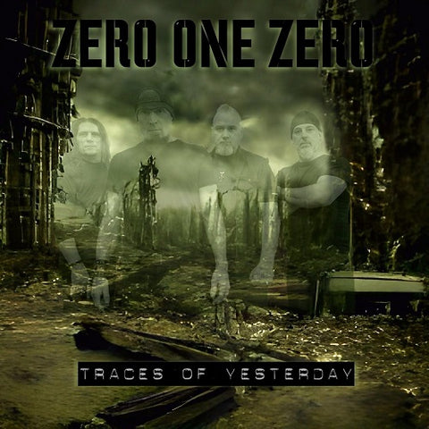 Zero One Zero Traces Of Yesterday New CD