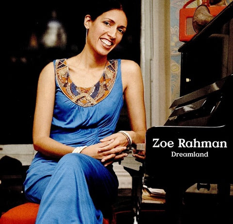 Zoe Rahman Dreamland New CD