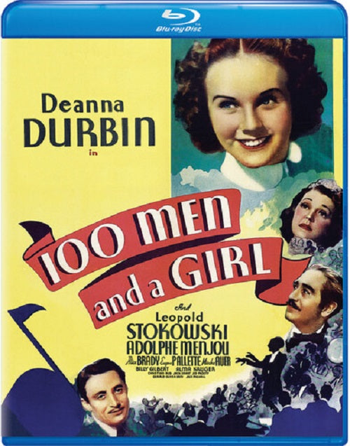 100 Men and a Girl (Deanna Durbin Adolphe Menjou Alice Brady) & New Blu-ray