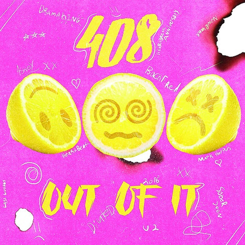 408 Out Of It New CD
