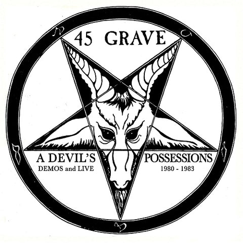 45 Grave A Devil's Possessions Demos & Live 1980 1983 Devils And New CD