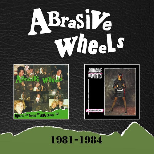 Abrasive Wheels 1981-1984 1981 1984 2 Disc New CD