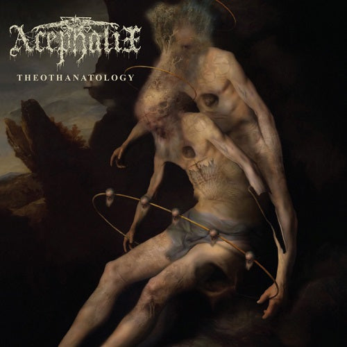 Acephalix Theothanatology New CD