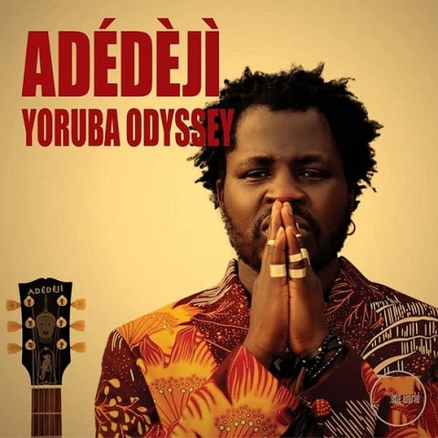 Adedeji Yoruba Odyssey New CD