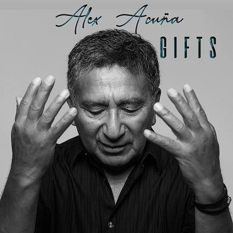 Alex Acuña Gifts New CD