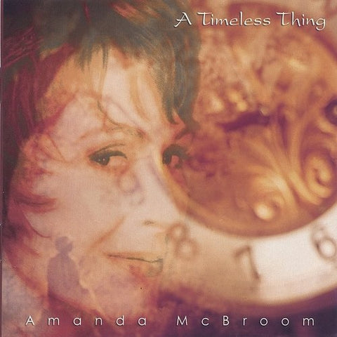 Amanda McBroom Timeless Thing New CD