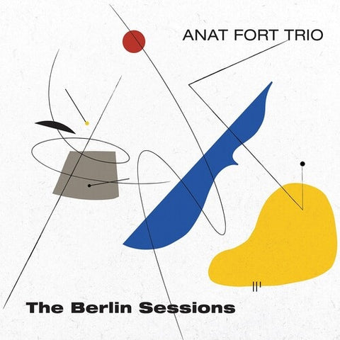 Anat Fort Trio The Berlin Sessions 2 Disc New CD