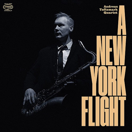 Andreas Toftemark Quartet A New York Flight New CD