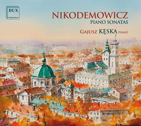 Andrzej Nikodemowicz Piano Sonatas New CD