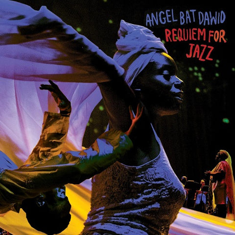 Angel Bat Dawid Requiem for Jazz New CD
