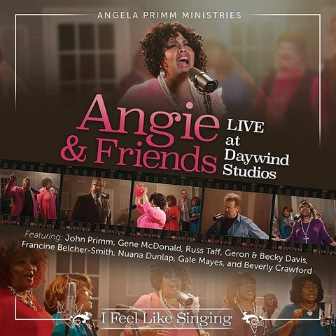 Angela Primm Angie & Friends Live At Daywind Studios I Feel Singing And New CD