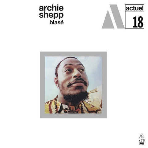 Archie Shepp BLASE New CD