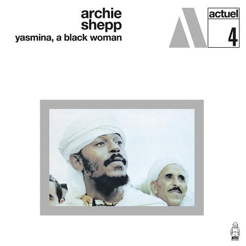 Archie Shepp Yasmina A Black Woman New CD