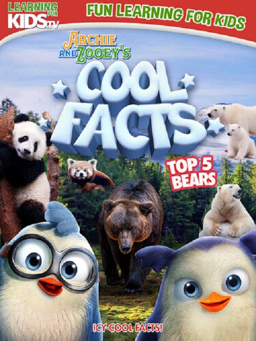 Archie & Zooey's Cool Facts Top 5 Bears And Five Zooeys New DVD