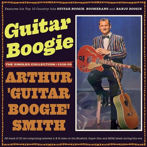 Arthur Guitar Boogie Smith Guitar Boogie 2 Disc New CD