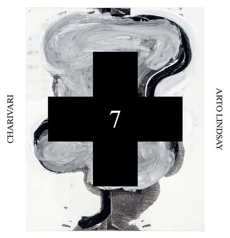 Arto Lindsay Charivari Black Cross Solo Sessions 7 Seven New CD