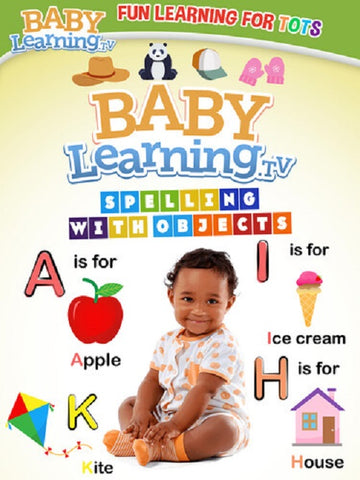 BabyLearningtv Spelling With Objects (Kim Phello Ray Anand) BabyLearning tv DVD