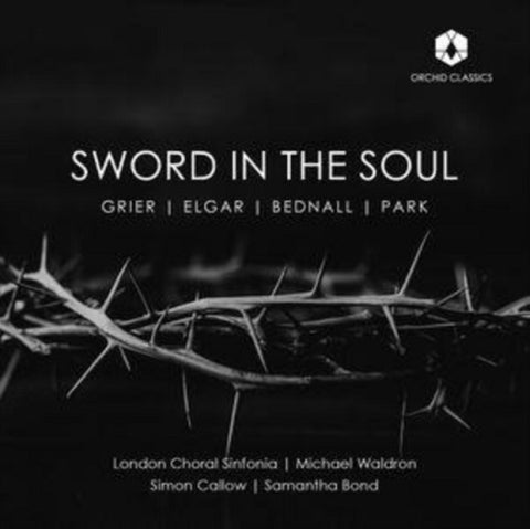 BAINTON BEDNALL LONDON CHORAL SINFONIA Sword in the Soul New CD