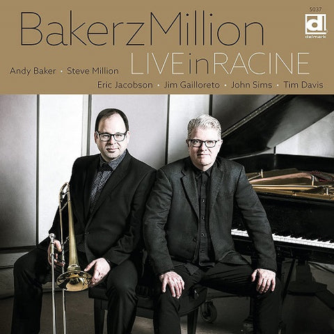 Bakerzmillion LIVE IN RACINE New CD