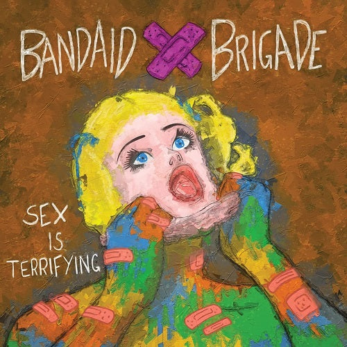 Bandaid Brigade Sex Is Terrifying New CD