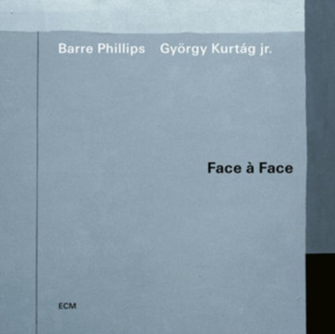 Barre Phillips & Gyorgy Kurtag Jr Face A Face And New CD