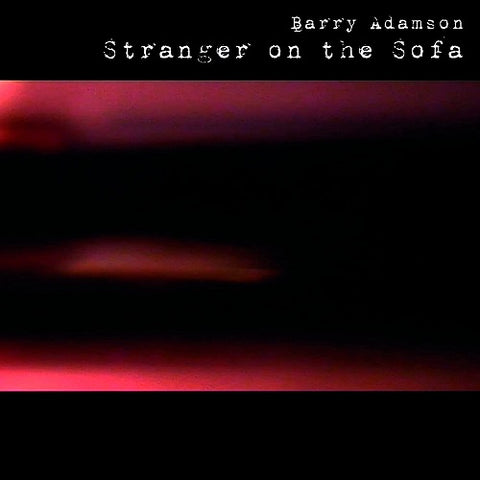 Barry Adamson Stranger On the Sofa New CD