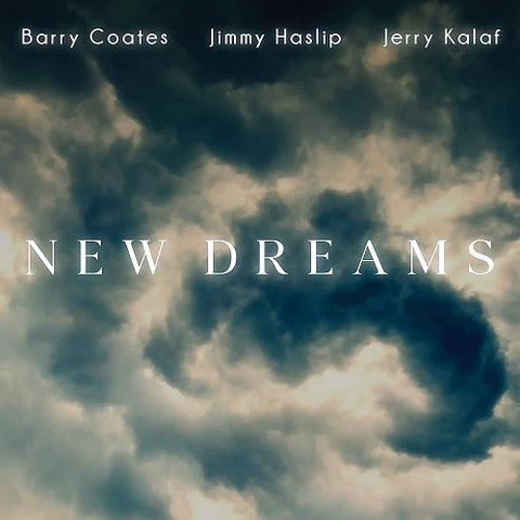 Barry Coates New Dreams New CD